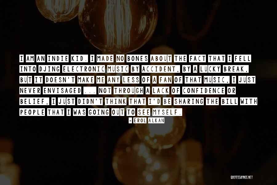 Confidence For Kids Quotes By Erol Alkan Confidence For Kids Quotes By Erol Alkan