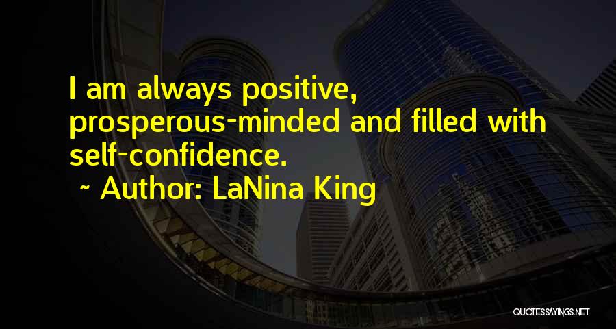 Confidence From Books Quotes By LaNina King