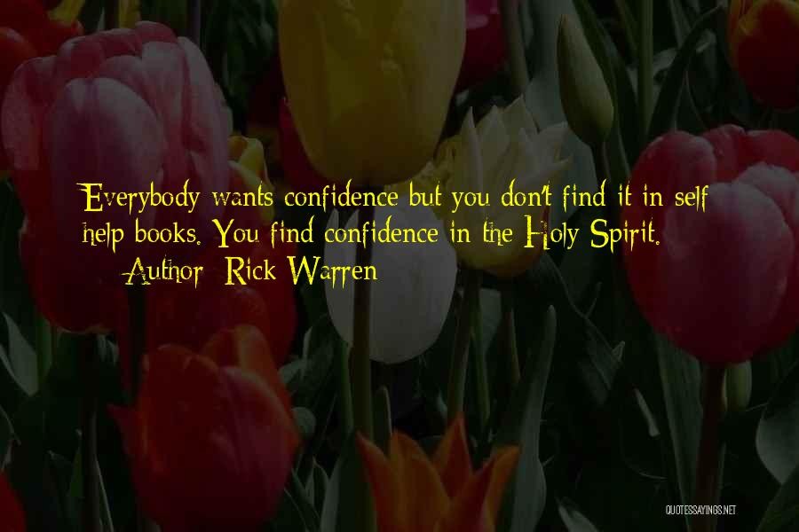 Confidence From Books Quotes By Rick Warren