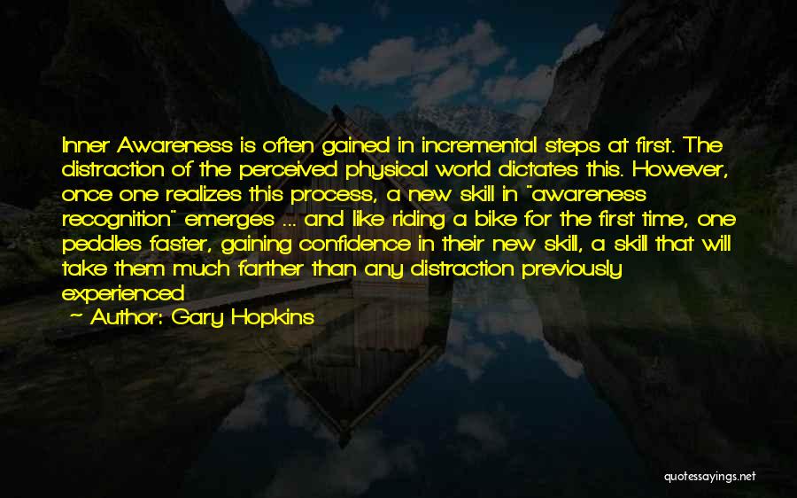 Confidence Gaining Quotes By Gary Hopkins