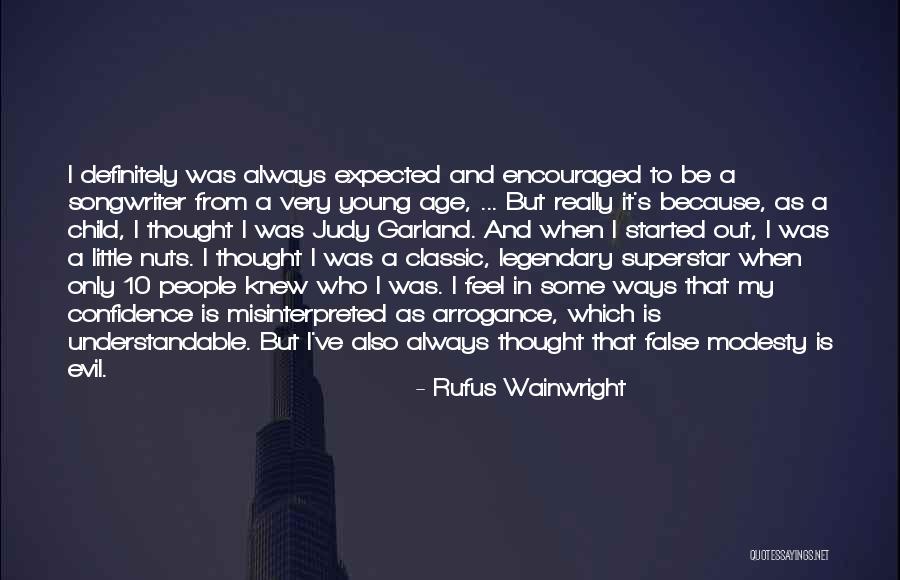 Confidence In Children Quotes By Rufus Wainwright Confidence In Children Quotes By Rufus Wainwright
