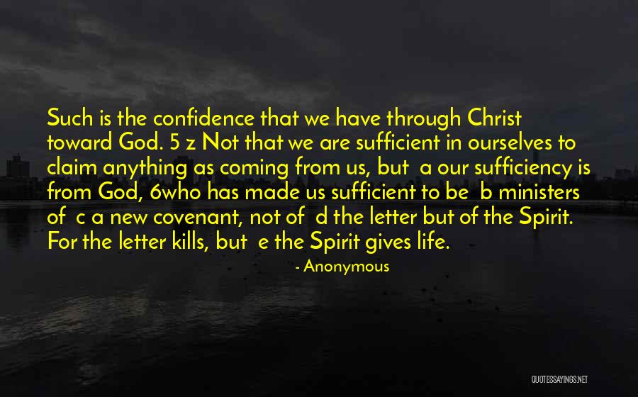 Confidence In Christ Quotes By Anonymous