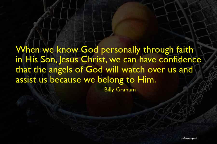 Confidence In Christ Quotes By Billy Graham