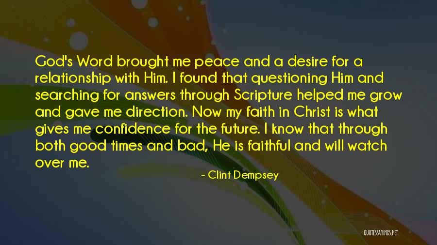 Confidence In Christ Quotes By Clint Dempsey