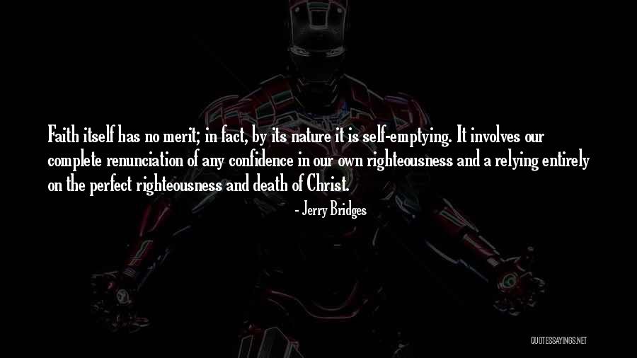 Confidence In Christ Quotes By Jerry Bridges