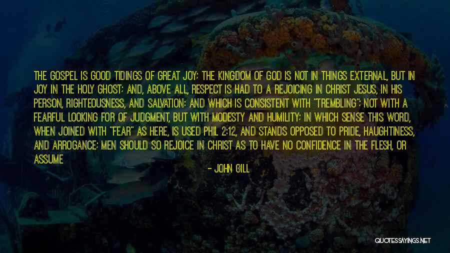 Confidence In Christ Quotes By John Gill