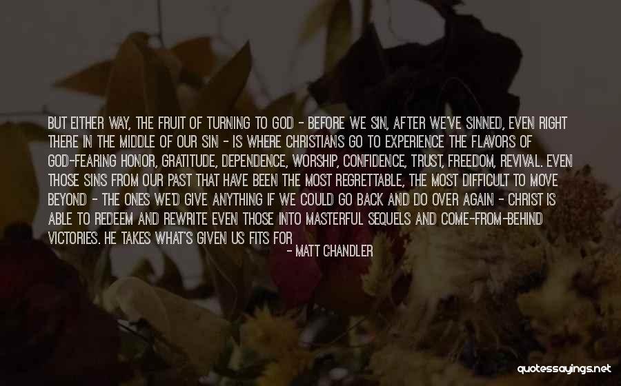 Confidence In Christ Quotes By Matt Chandler