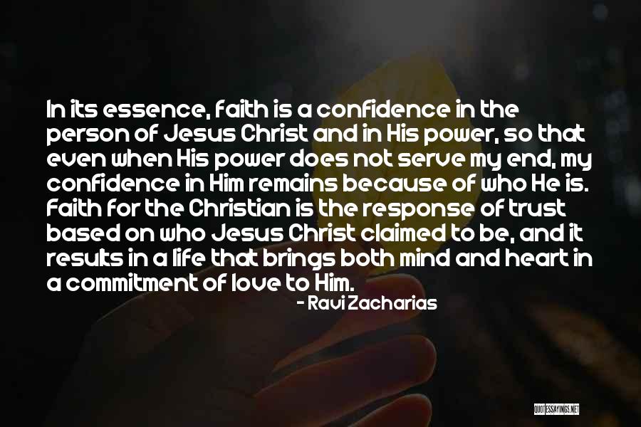 Confidence In Christ Quotes By Ravi Zacharias