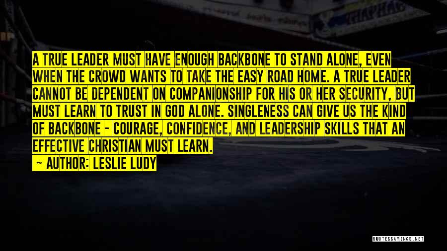 Confidence In Leadership Quotes By Leslie Ludy