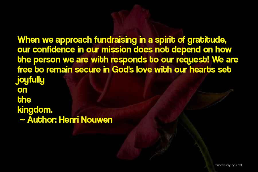 Confidence In Love Quotes By Henri Nouwen