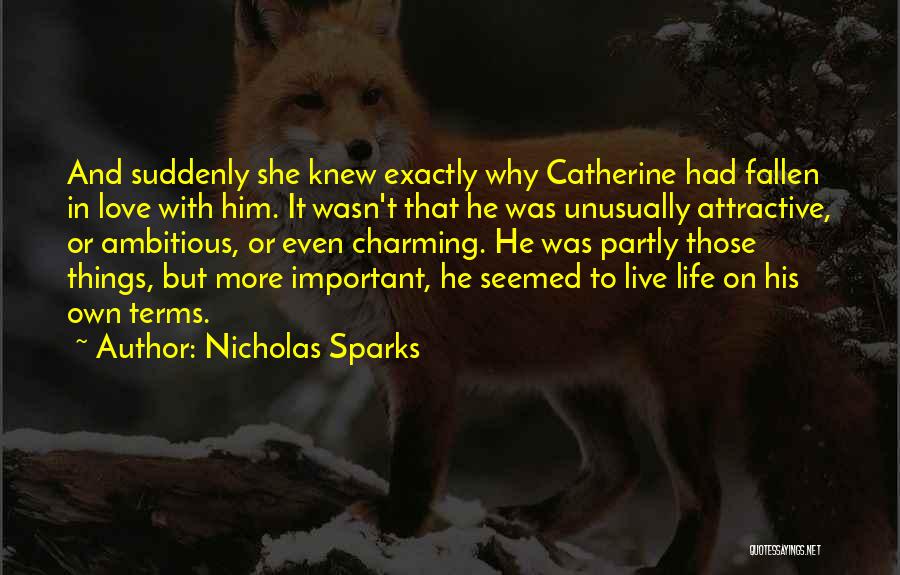 Confidence In Love Quotes By Nicholas Sparks