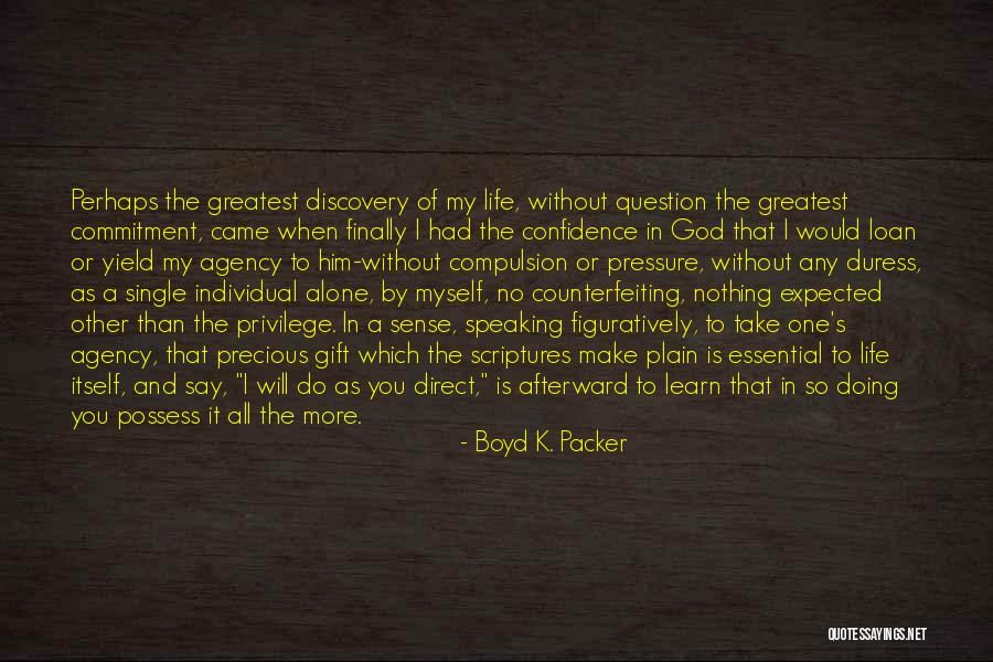 Confidence In Speaking Up Quotes By Boyd K. Packer Confidence In Speaking Up Quotes By Boyd K. Packer