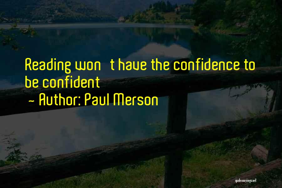 Confidence In Sports Quotes By Paul Merson