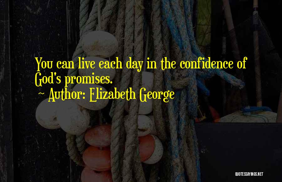 Confidence In The Bible Quotes By Elizabeth George