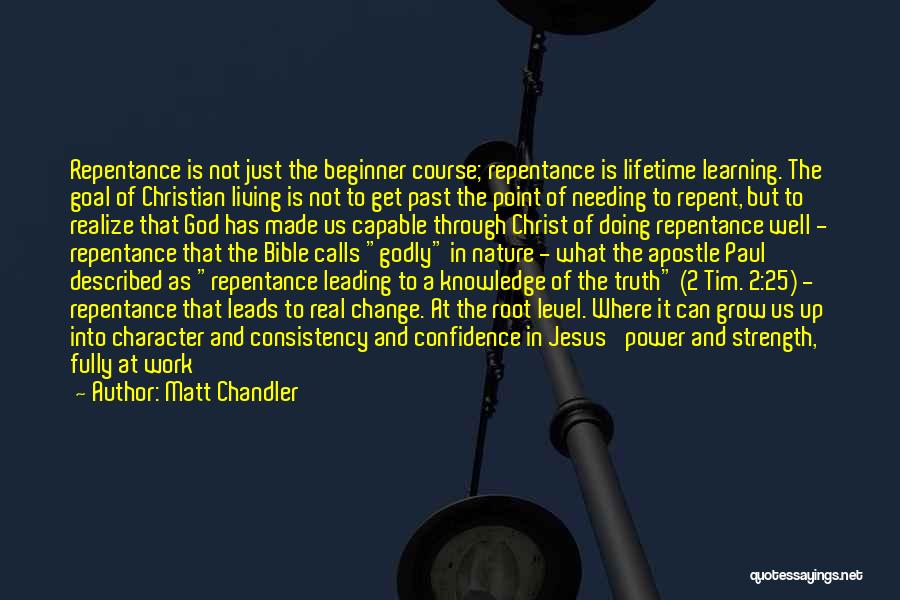 Confidence In The Bible Quotes By Matt Chandler