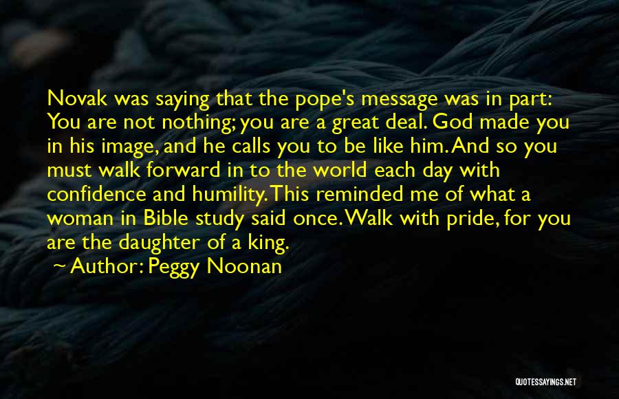 Confidence In The Bible Quotes By Peggy Noonan Confidence In The Bible Quotes By Peggy Noonan