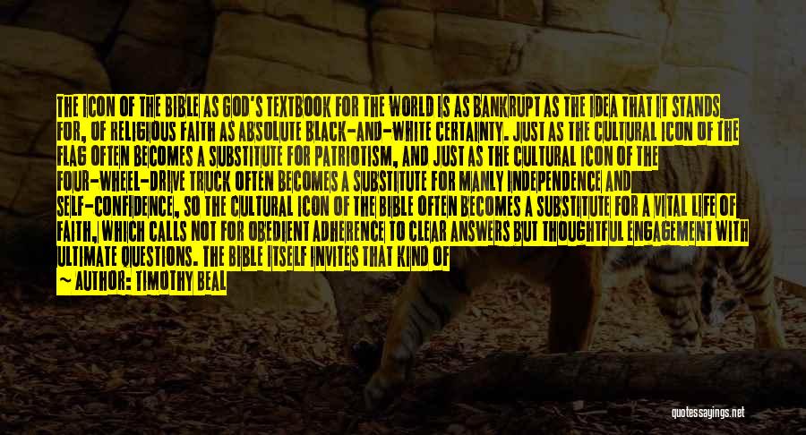 Confidence In The Bible Quotes By Timothy Beal Confidence In The Bible Quotes By Timothy Beal