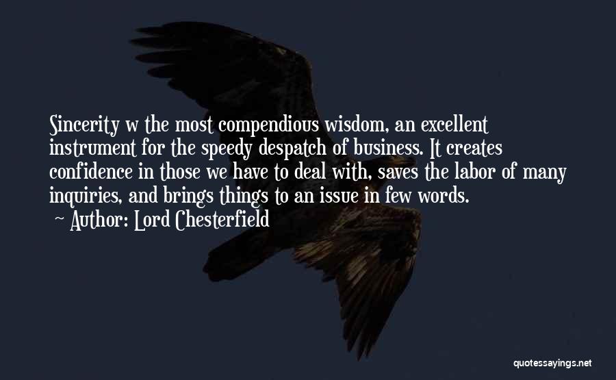 Confidence In The Lord Quotes By Lord Chesterfield