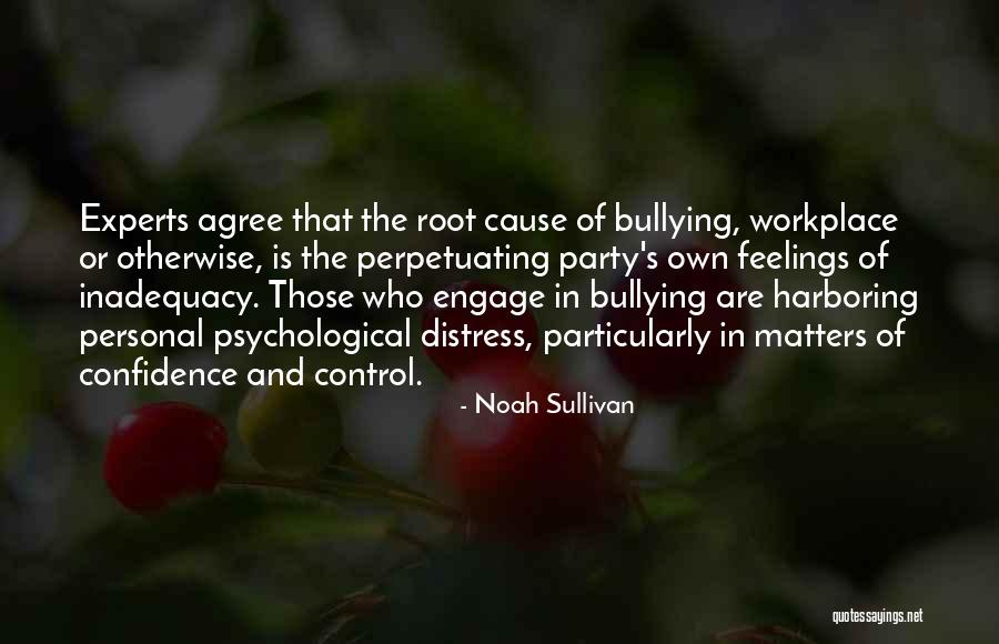 Confidence In The Workplace Quotes By Noah Sullivan