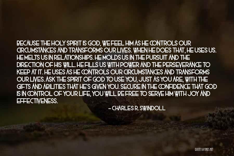 Confidence In Your Abilities Quotes By Charles R. Swindoll Confidence In Your Abilities Quotes By Charles R. Swindoll
