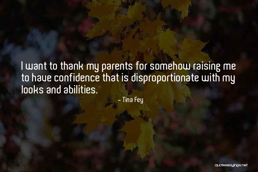 Confidence In Your Abilities Quotes By Tina Fey