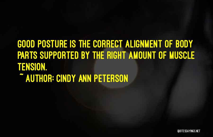 Confidence In Your Body Quotes By Cindy Ann Peterson