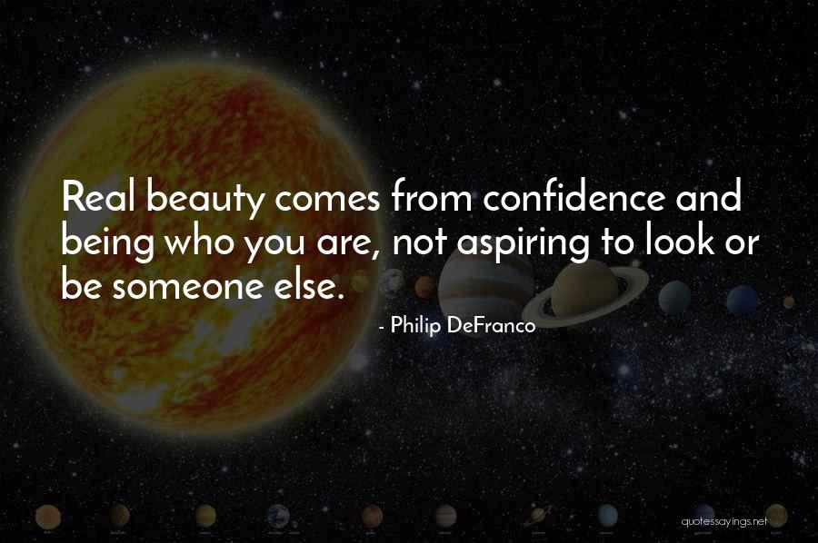 Confidence In Your Looks Quotes By Philip DeFranco Confidence In Your Looks Quotes By Philip DeFranco