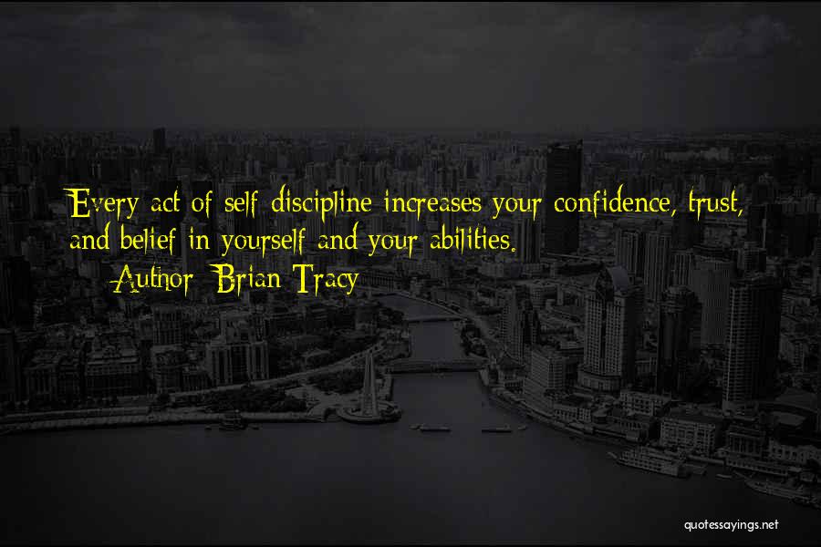 Confidence In Yourself Quotes By Brian Tracy