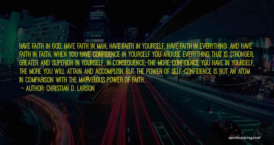 Confidence In Yourself Quotes By Christian D. Larson