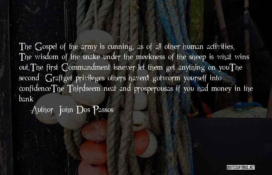 Confidence In Yourself Quotes By John Dos Passos