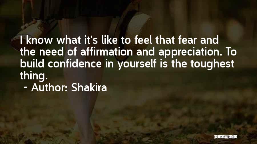 Confidence In Yourself Quotes By Shakira