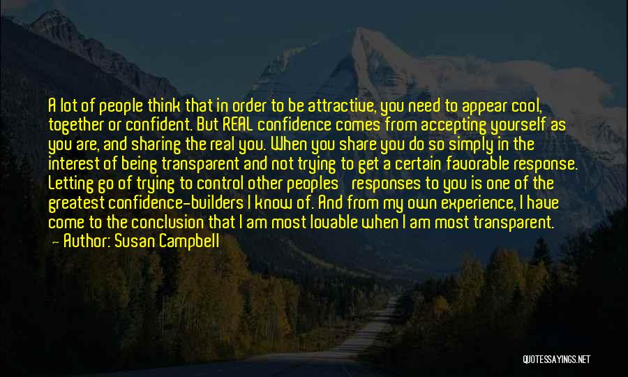 Confidence In Yourself Quotes By Susan Campbell