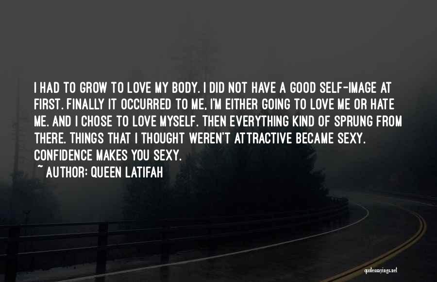 Confidence Is Attractive Quotes By Queen Latifah