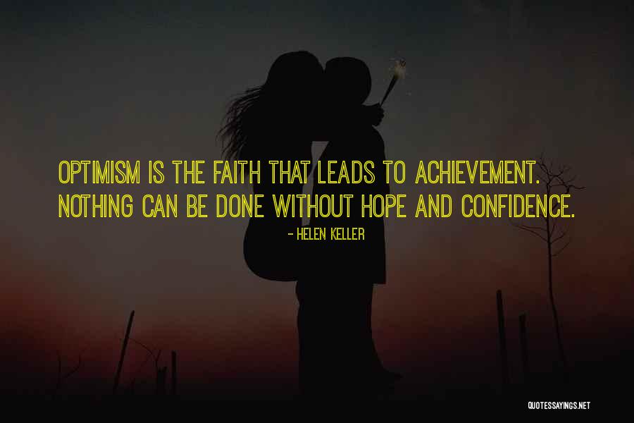 Confidence Leads To Quotes By Helen Keller Confidence Leads To Quotes By Helen Keller