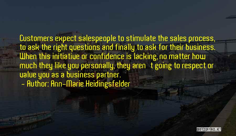 Confidence Sales Quotes By Ann-Marie Heidingsfelder