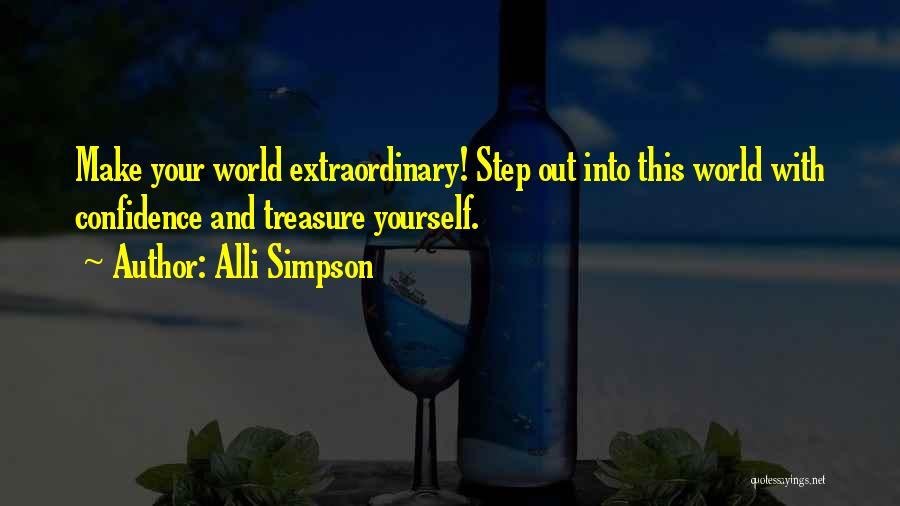 Confidence With Yourself Quotes By Alli Simpson