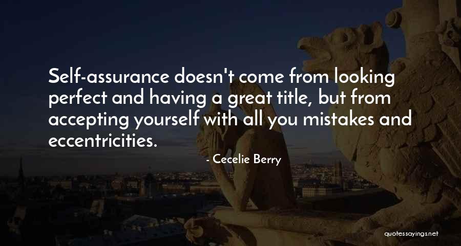 Confidence With Yourself Quotes By Cecelie Berry