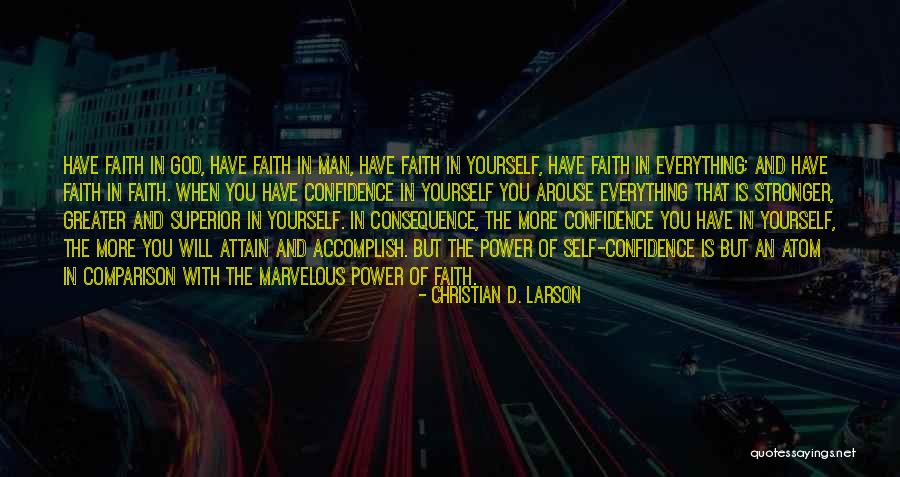 Confidence With Yourself Quotes By Christian D. Larson