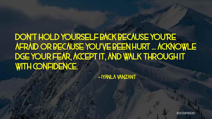 Confidence With Yourself Quotes By Iyanla Vanzant