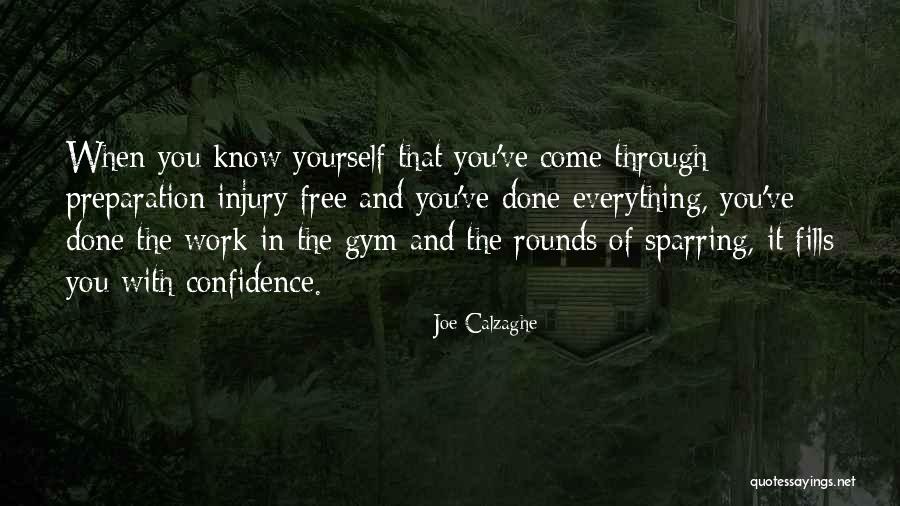 Confidence With Yourself Quotes By Joe Calzaghe