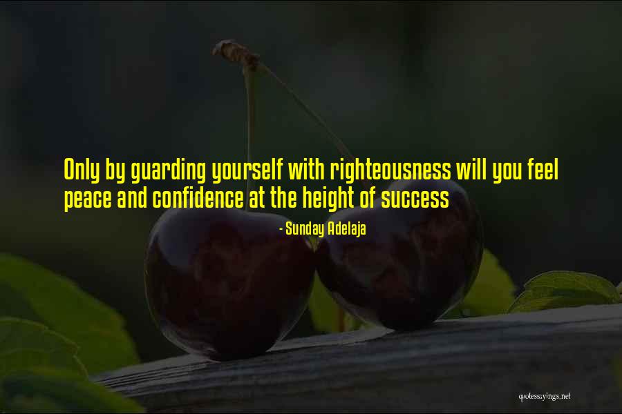 Confidence With Yourself Quotes By Sunday Adelaja