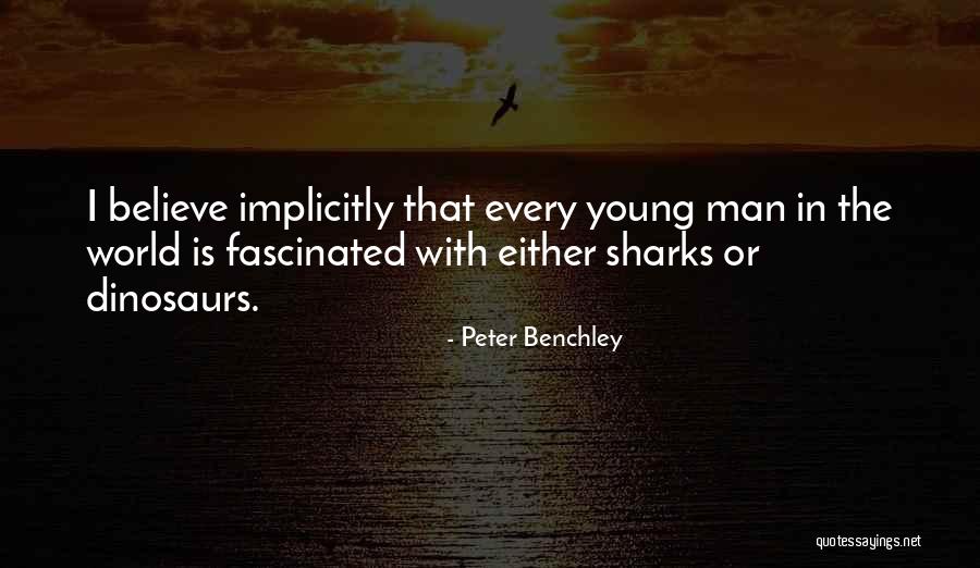 Confidencialmente Tuya Quotes By Peter Benchley Confidencialmente Tuya Quotes By Peter Benchley
