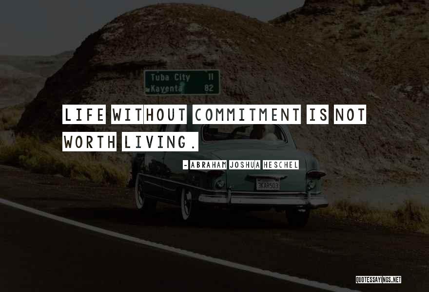 Confidene Quotes By Abraham Joshua Heschel Confidene Quotes By Abraham Joshua Heschel