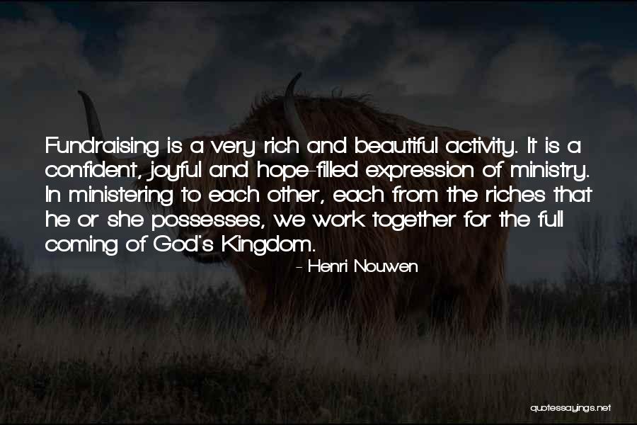 Confident And Beautiful Quotes By Henri Nouwen Confident And Beautiful Quotes By Henri Nouwen