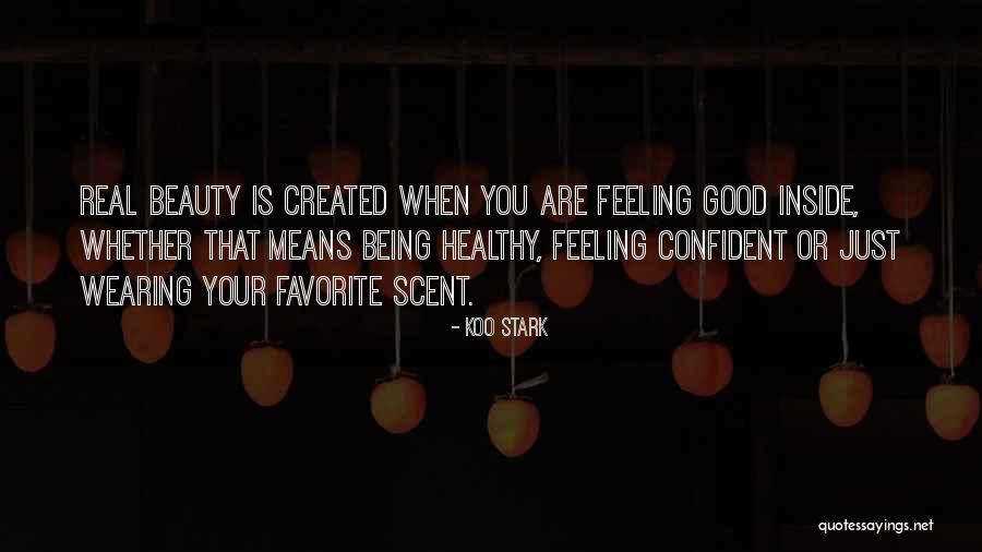 Confident And Beauty Quotes By Koo Stark Confident And Beauty Quotes By Koo Stark