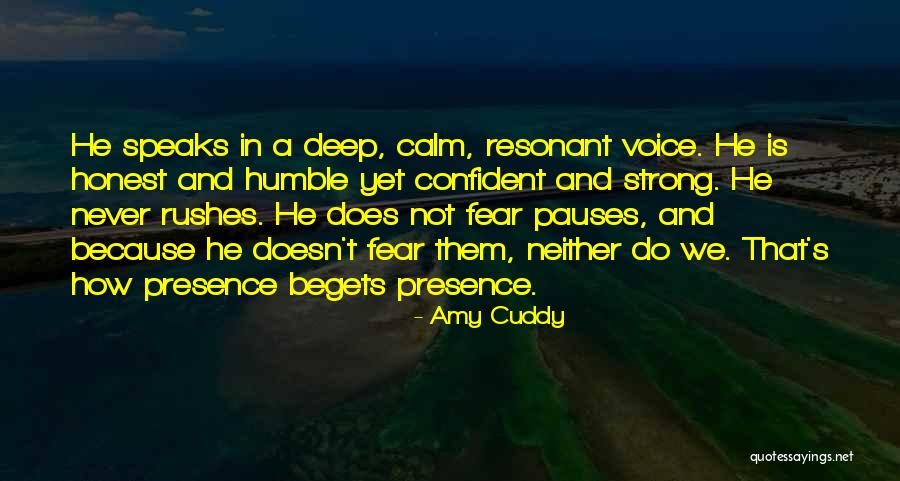 Confident But Humble Quotes By Amy Cuddy