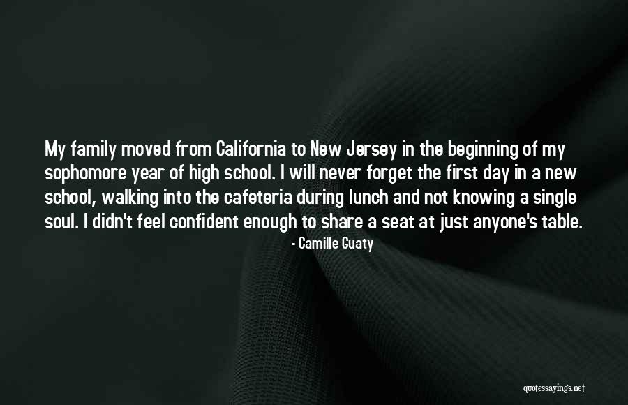 Confident Enough Quotes By Camille Guaty