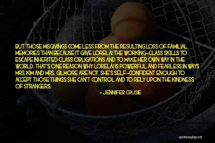 Confident Enough Quotes By Jennifer Crusie