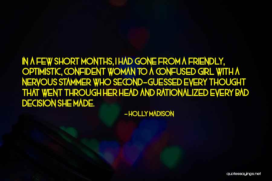 Confident Girl Quotes By Holly Madison