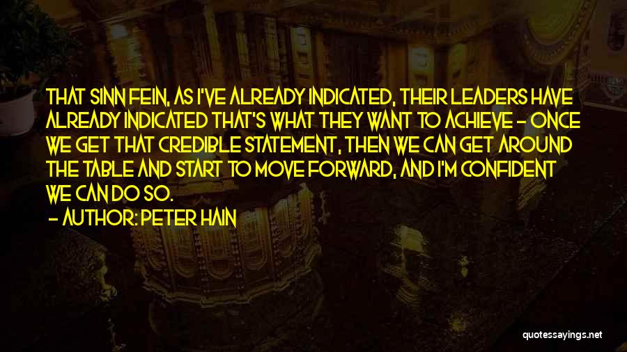 Confident Leaders Quotes By Peter Hain